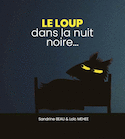 Loup dans la nuit noire... (Le)